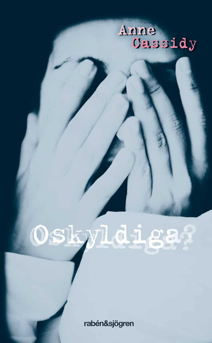 Cassidy, Anne | Oskyldiga?