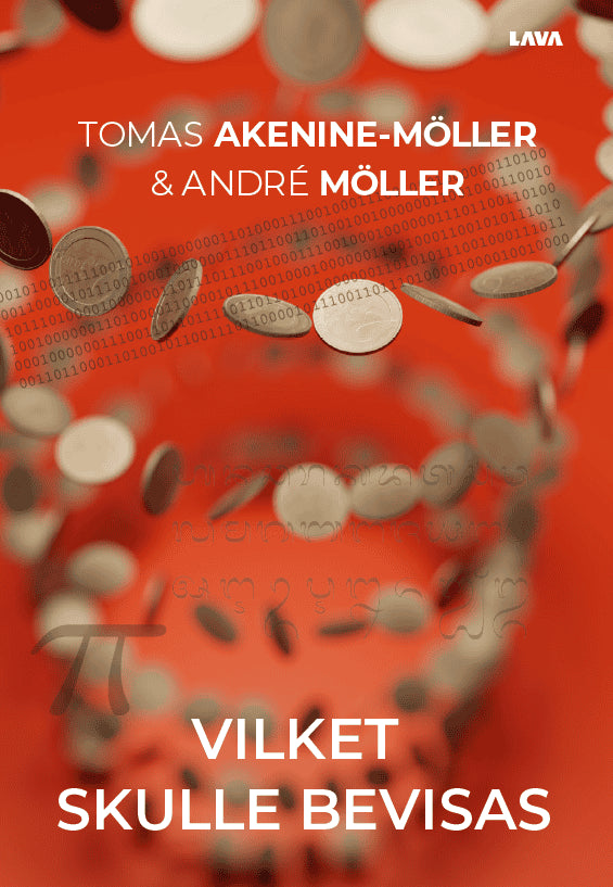 Akenine-Möller, Tomas | Möller, André | Vilket skulle bevisas