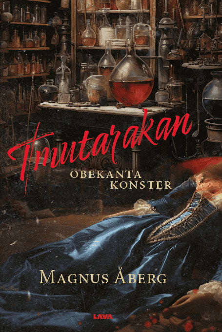 Åberg, Magnus | Tmutarakan : Obekanta konster