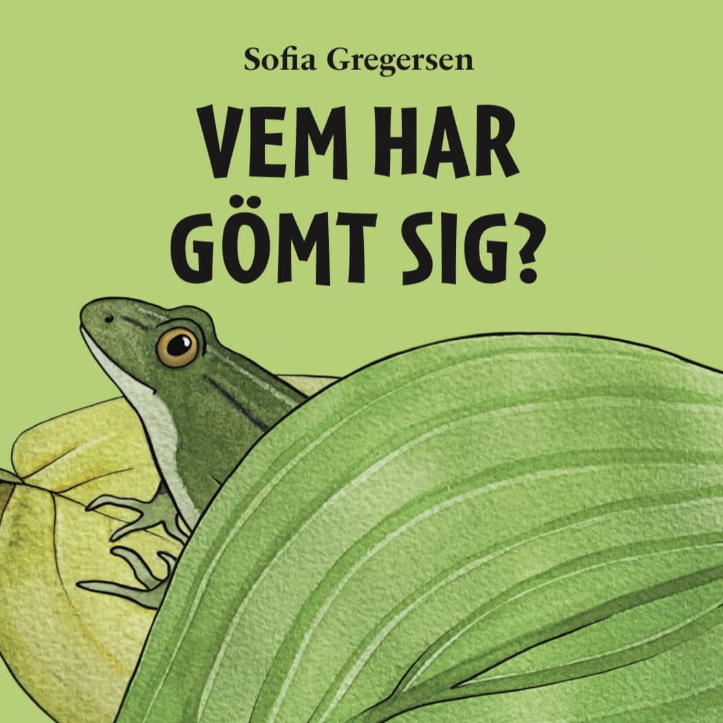 Gregersen, Sofia | Vem har gömt sig?