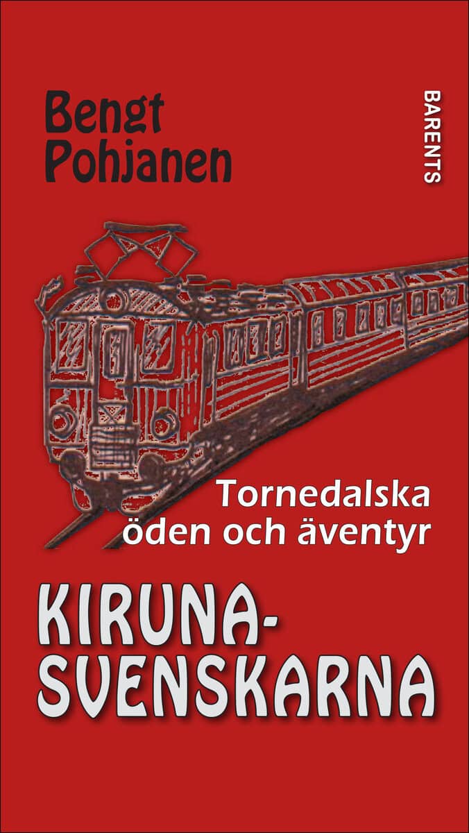 Pohjanen, Bengt | Kirunasvenskarna