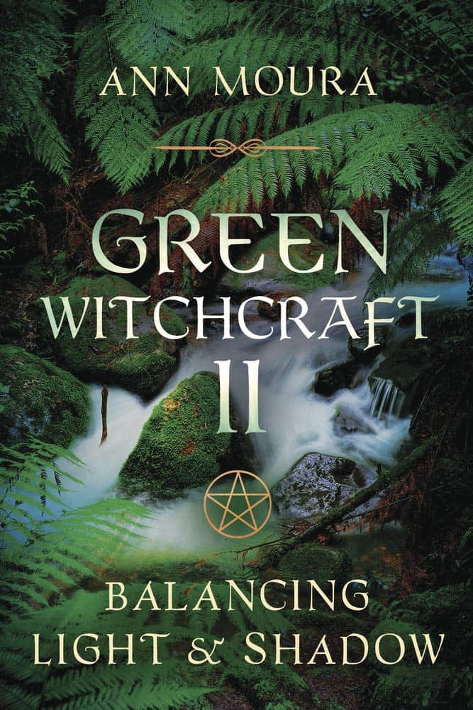 Moura, Ann | Green witchcraft:balancing light and shadow