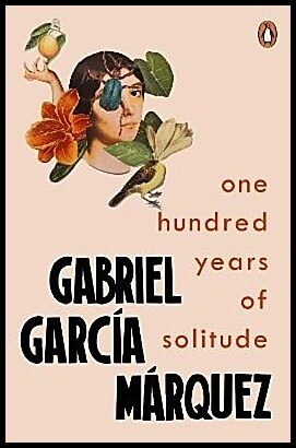 Marquez, Gabriel Garcia | One Hundred Years of Solitude