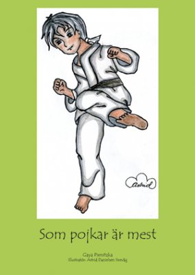 Pienitzka, Gaya | Som pojkar är mest