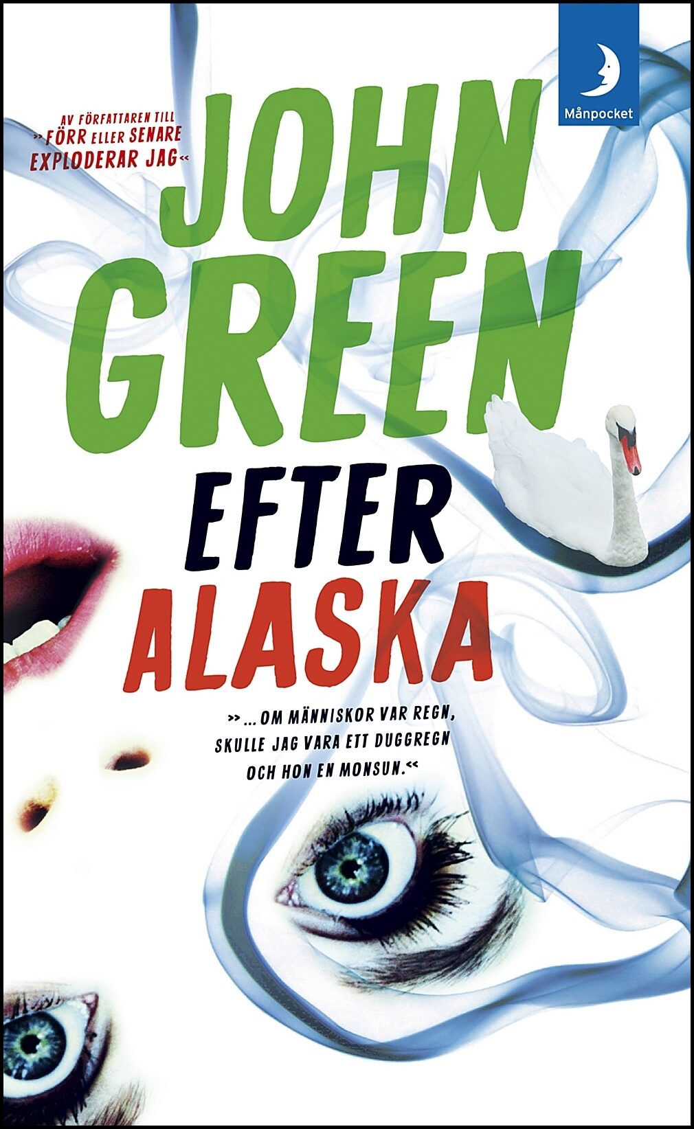 Green, John | Efter Alaska
