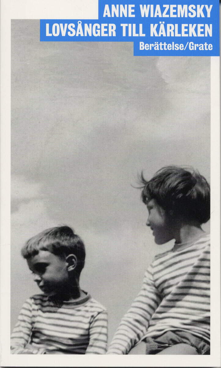 Wiazemsky, Anne | Lovsånger till kärleken