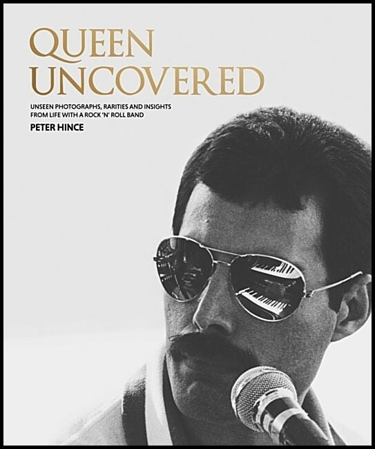 Hince, Peter | Queen Uncovered