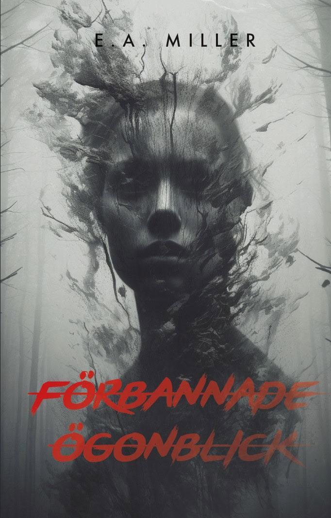 Miller, E. A. | Förbannade ögonblick
