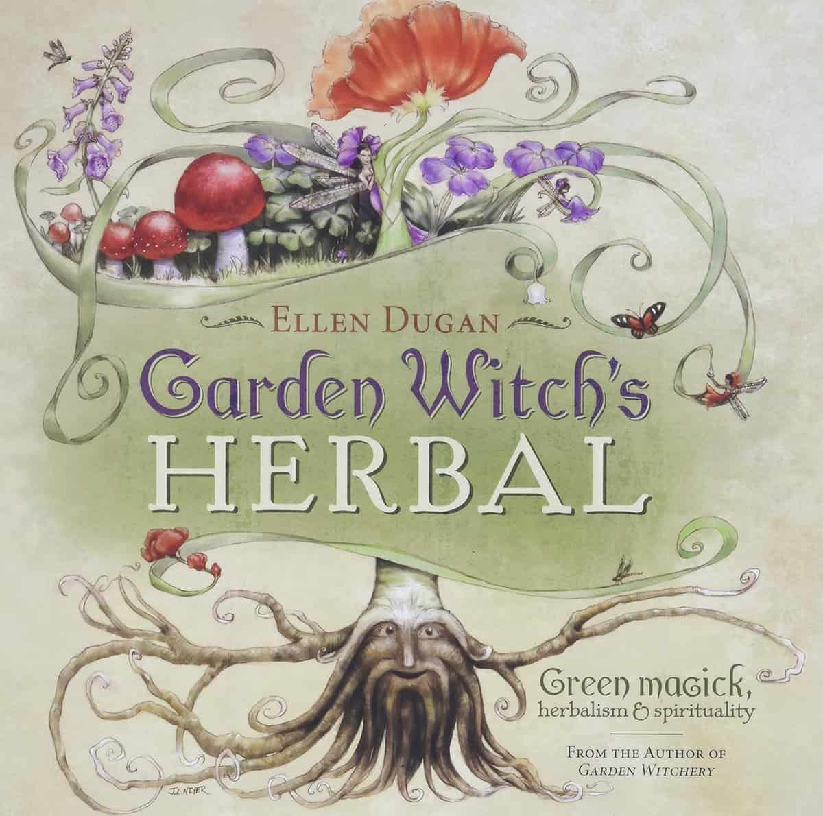 Dugan, Ellen | Garden Witch's Herbal : Green Magick, Herbalism & Spirituality