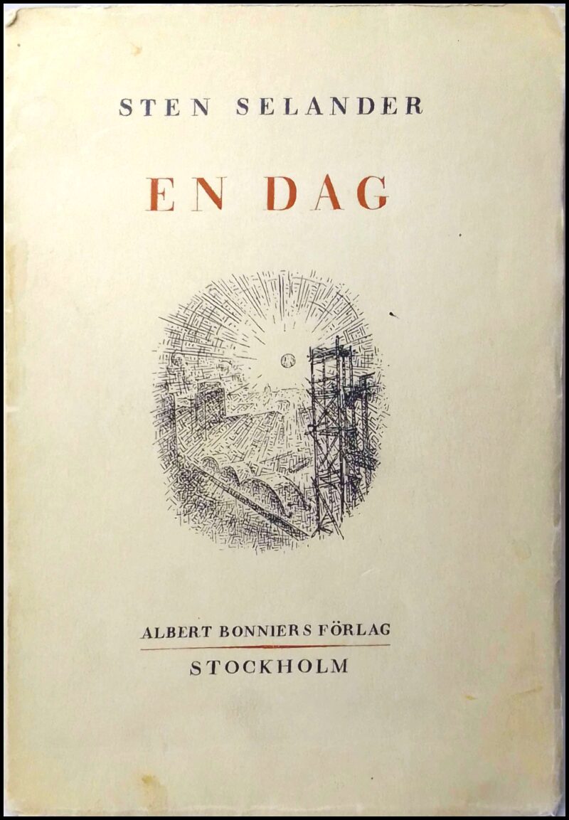 Selander, Sten | En dag