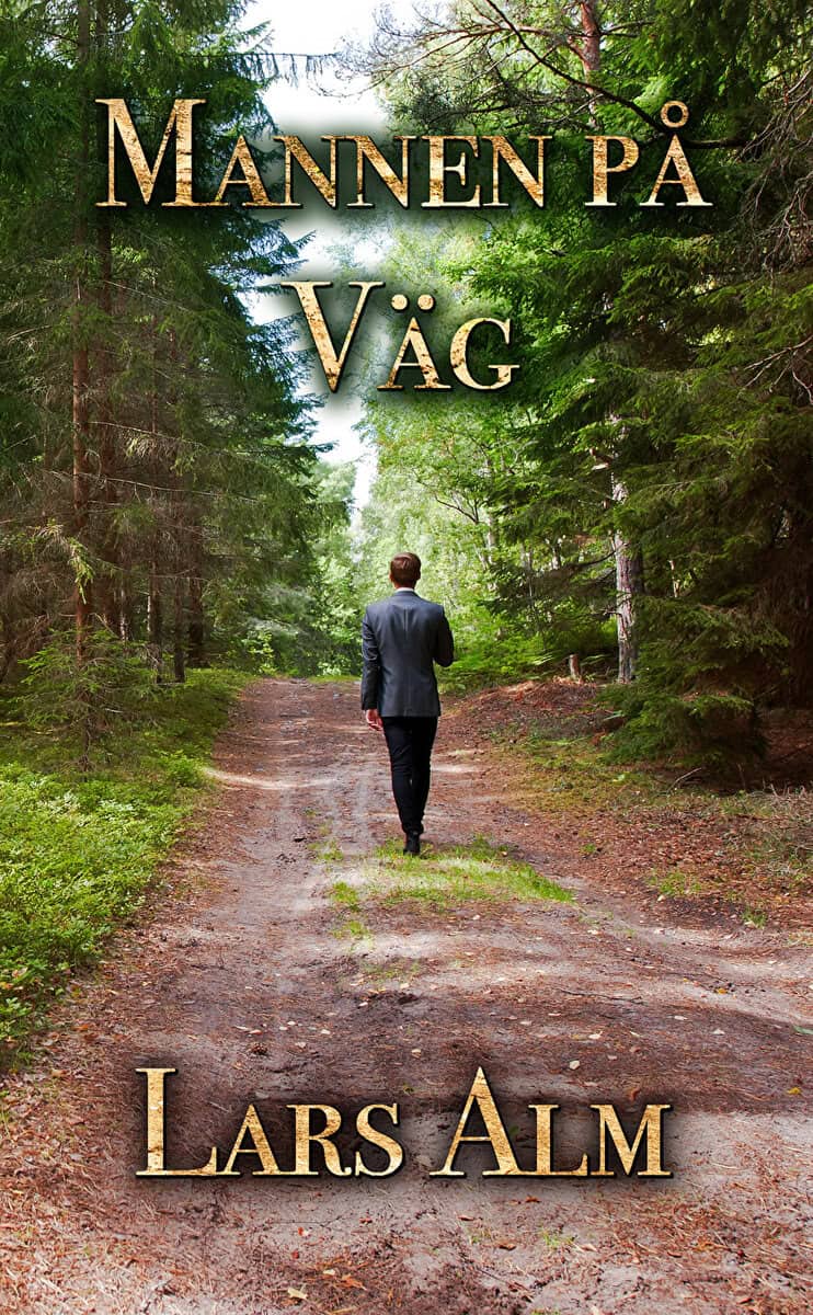 Alm, Lars | Mannen på väg