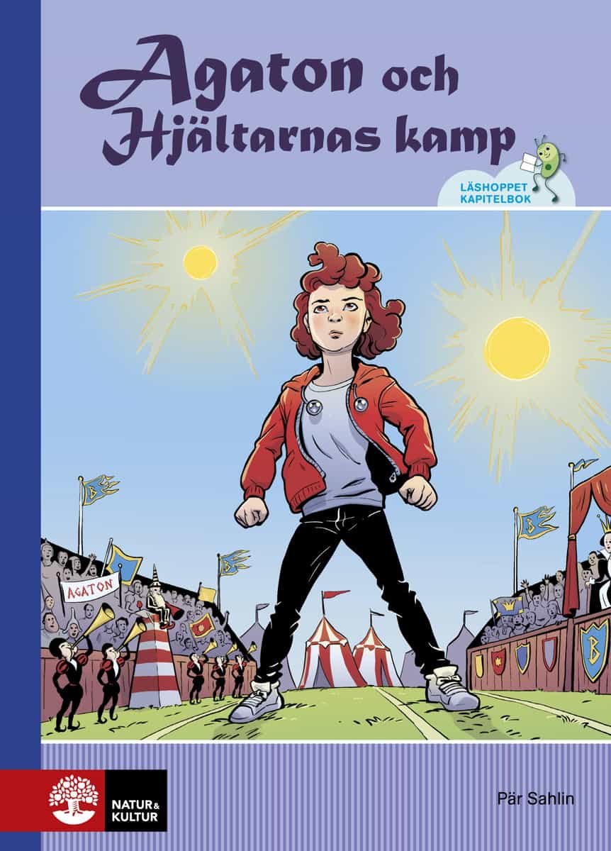 Sahlin, Pär | Agaton och hjältarnas kamp