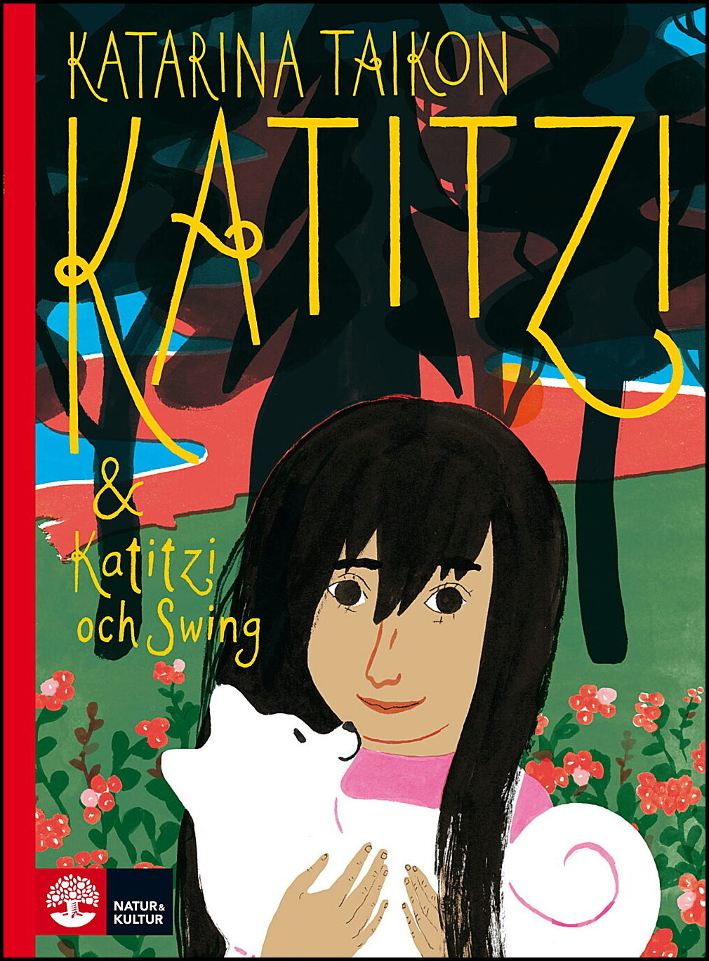 Taikon, Katarina | Katitzi | Katitzi och Swing