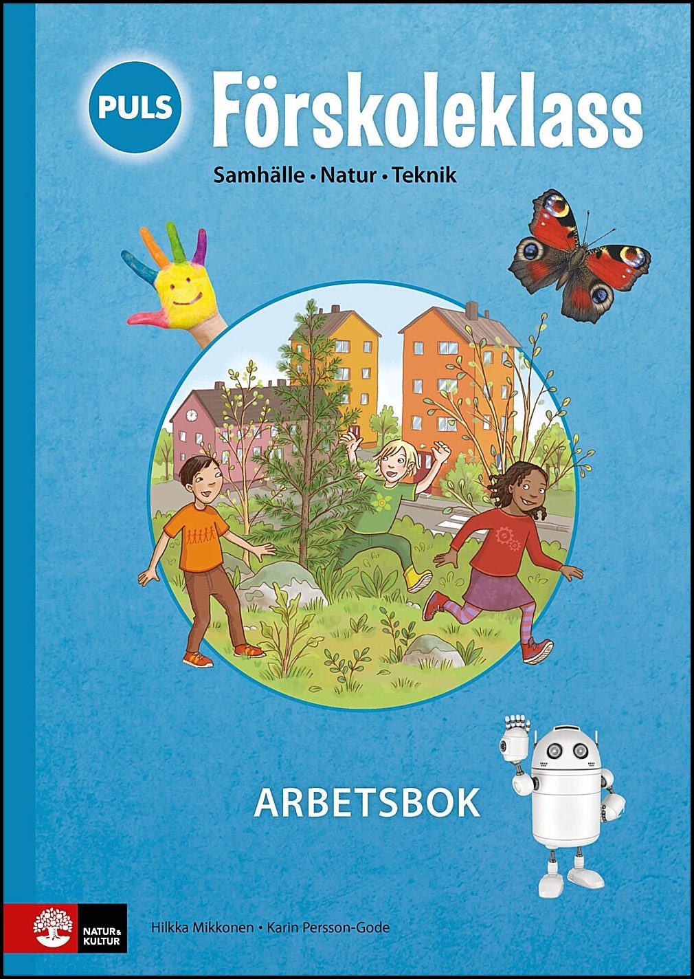 Persson Gode, Karin| Mikkonen, Hilkka | PULS Förskoleklass Arbetsbok