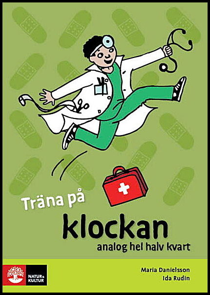 Lindström, Maria| Rudin, Ida | Träna på matte Klockan analog hel,halv,kvart (5-pack)