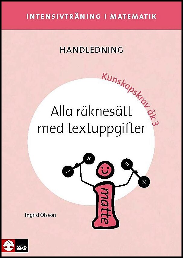 Olsson, Ingrid | Intensivträning ma åk 1-3 Alla räknesätt med textuppgifter Lhl