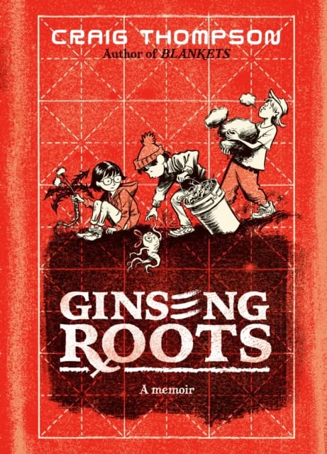 Thompson, Craig | Ginseng Roots
