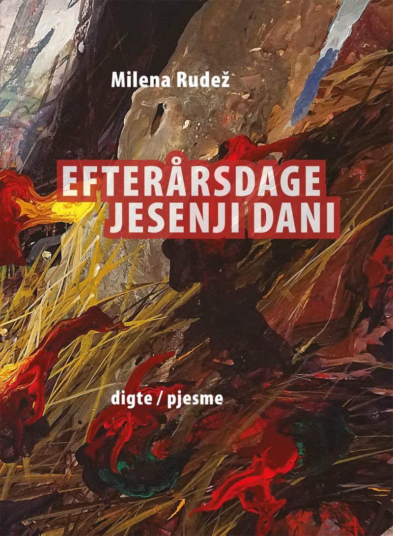 Rudez, Milena | Efterårsdage | Jesenji dani