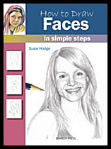 Hodge, Susie | How to Draw : Faces - In Simple Steps