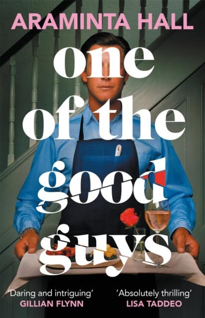 Hall, Araminta | One of the Good Guys
