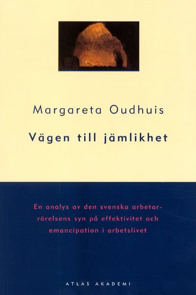 Oudhuis, Margareta | Vägen till jämlikhet