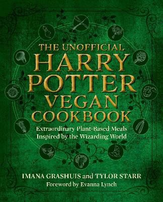 Grashuis, Imana | The Unofficial Harry Potter Vegan Cookbook