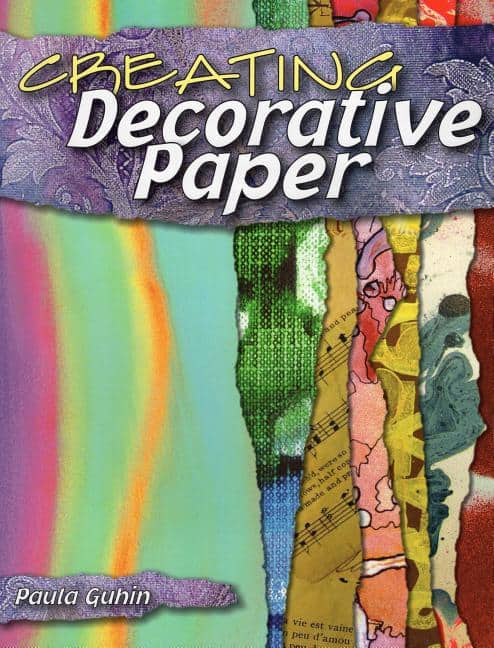 Paula Guhin | Creating Decorative Paper