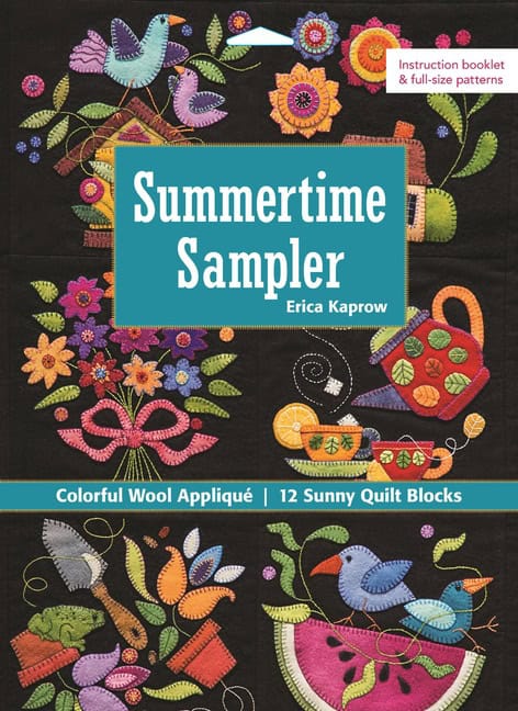 Kaprow, Erica | Summertime sampler : Colorful wool applique - 12 sunny quilt blocks