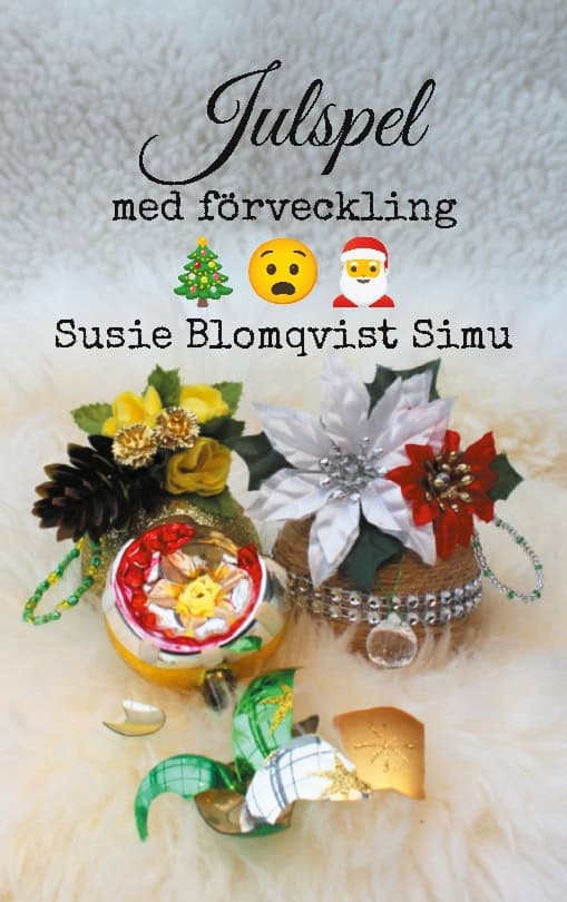 Blomqvist Simu, Susie | Julspel med förveckling