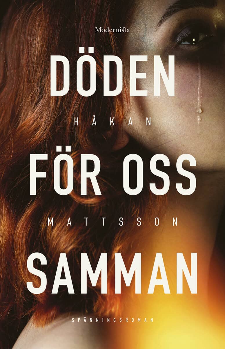 Mattsson, Håkan | Döden för oss samman