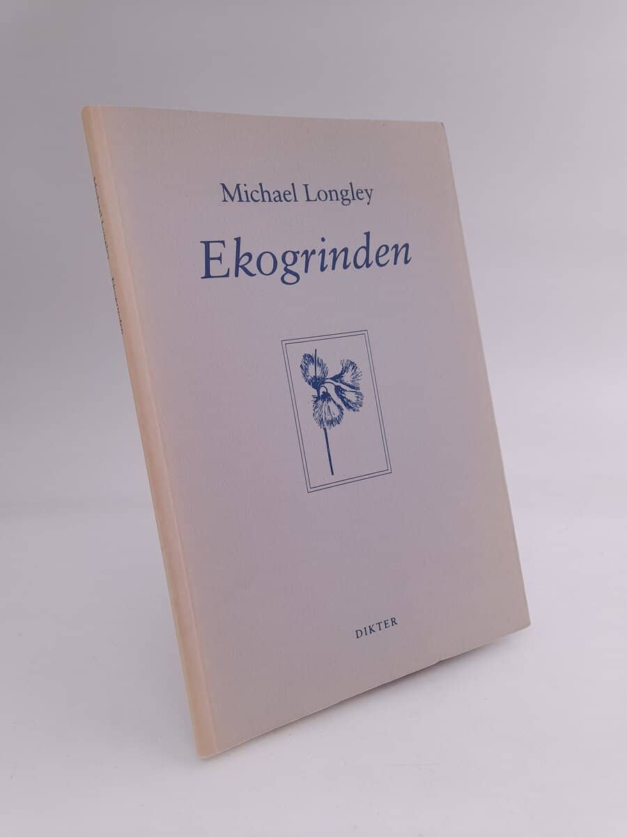 Longley, Michael | Ekogrinden : Dikter 1975-1979