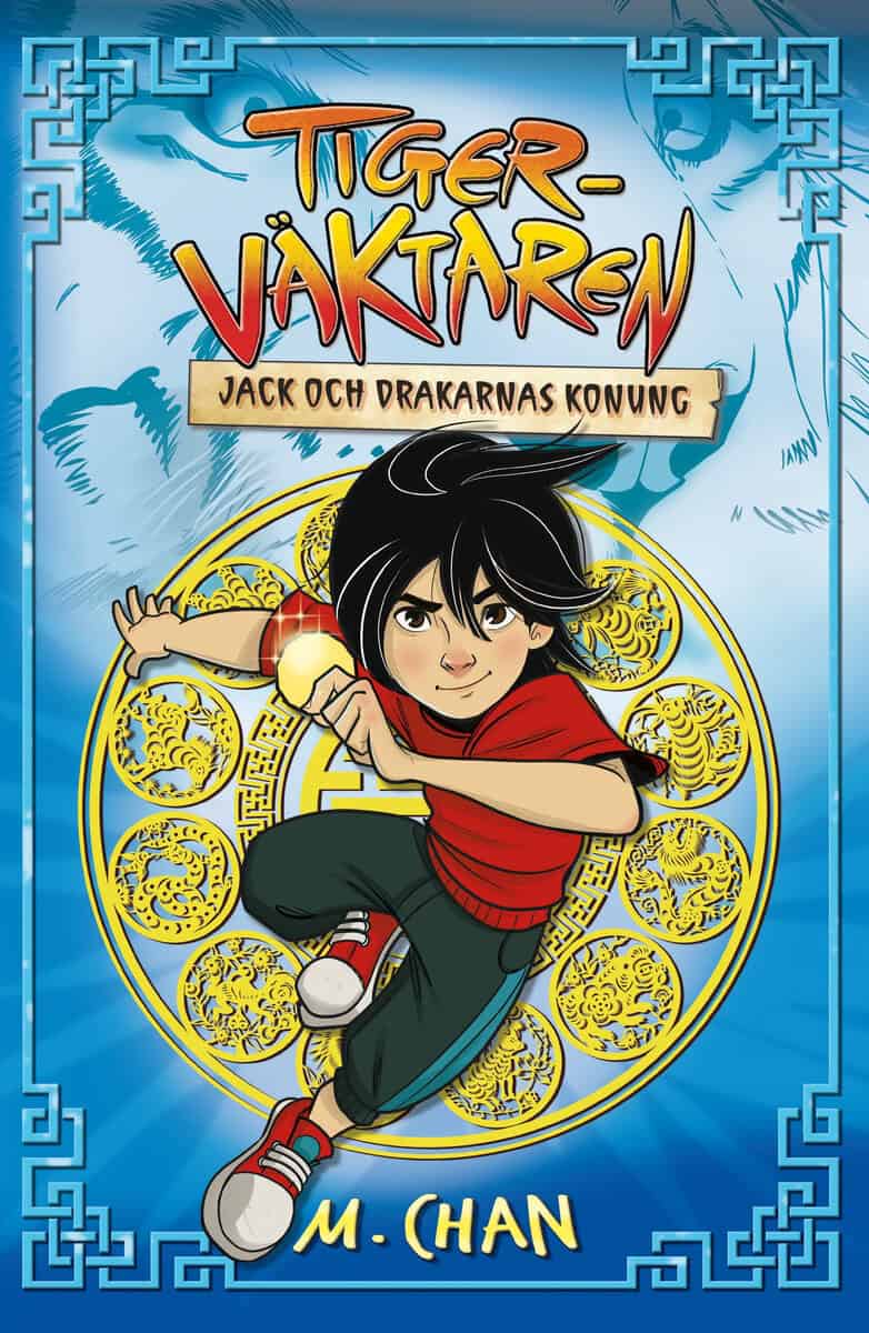Chan, Maisie | Jack och drakarnas konung : Jack och drakarnas konung