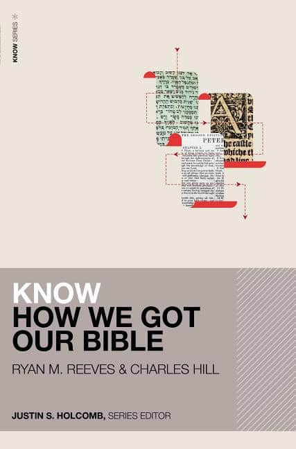 Hill, Charles E. | Know how we got our bible