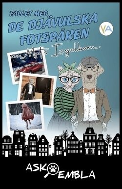 Ingelborn, Mats | Fallet med de djävulska fotspåren : Ask & Embla