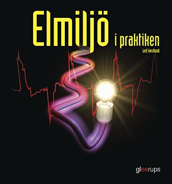 Westlund, Leif | Elmiljö i praktiken, faktabok