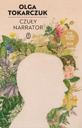 Tokarczuk, Olga | Czuły narrator