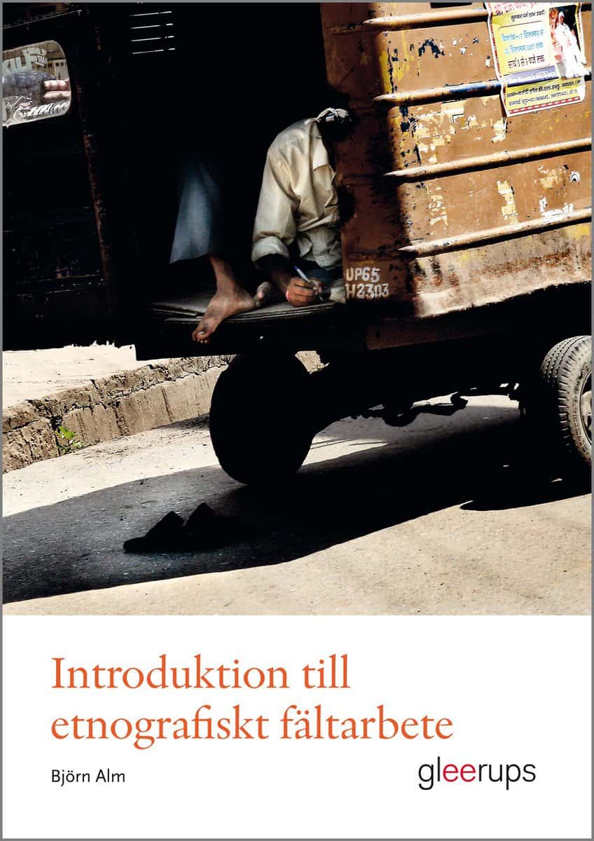 Alm, Björn | Introduktion till etnografiskt fältarbete