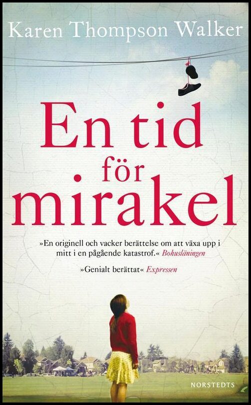 Thompson Walker, Karen | En tid för mirakel