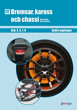 Larsson, Sven | Ohlsson, Anders | PbT Bromsar, kaross och chassi