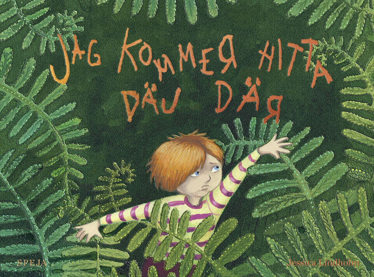 Lindholm, Jessica | Jag kommer hitta däj där