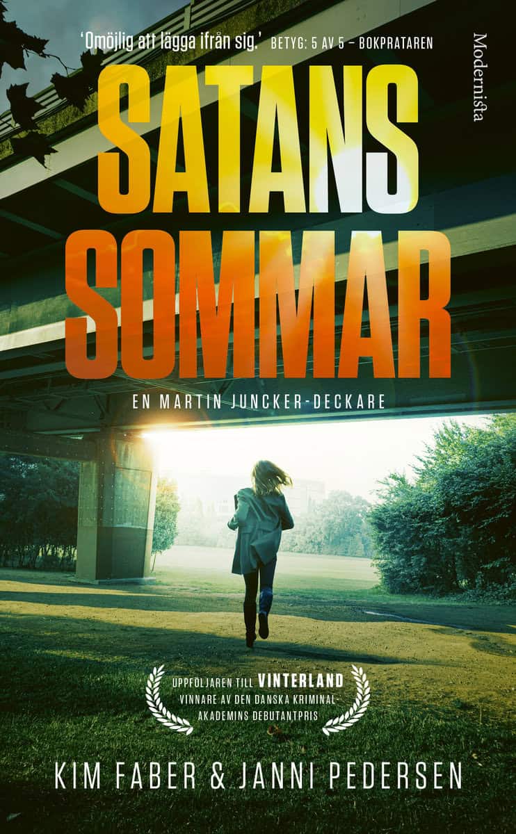 Faber, Kim | Pedersen, Janni | Satans sommar