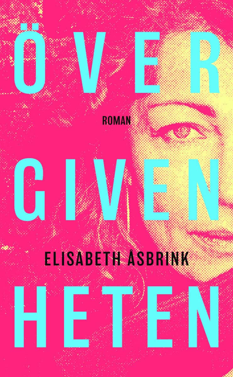 Åsbrink, Elisabeth | Övergivenheten