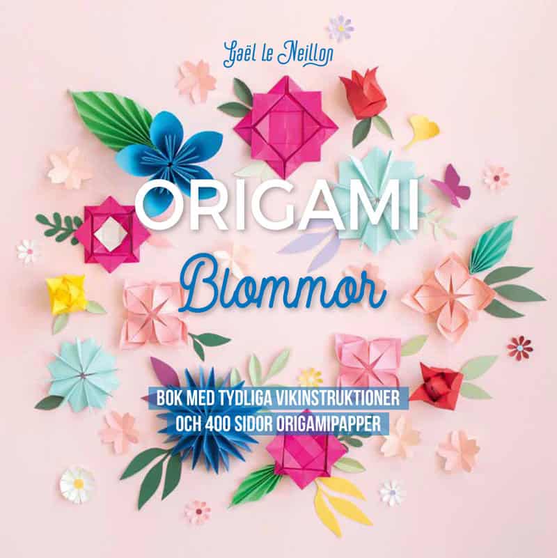 le Neillon, Gaël | Origami : Blommor