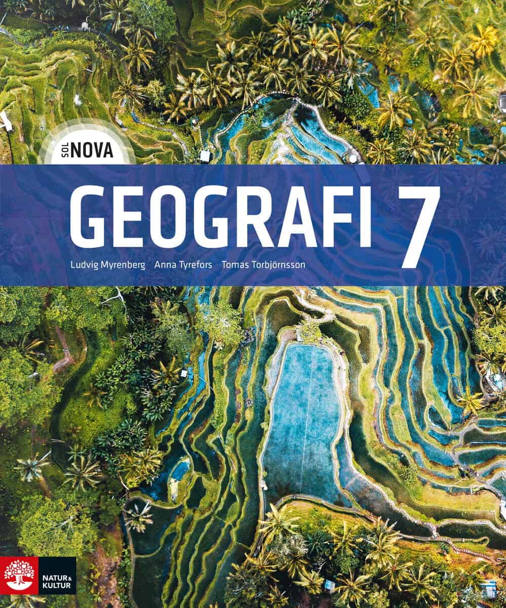 Myrenberg, Ludvig | Torbjörnsson, Tomas | Tyrefors, Anna | SOL NOVA Geografi 7