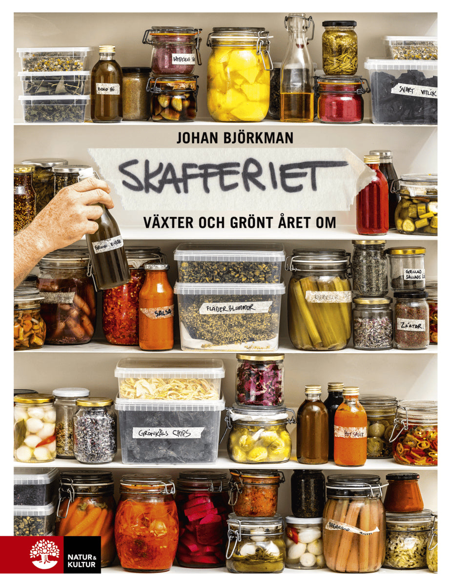 Björkman, Johan | Det nordiska skafferiet : Torkning, mjölksyrning, fermentering, inläggningar, olja, vinäger & salt
