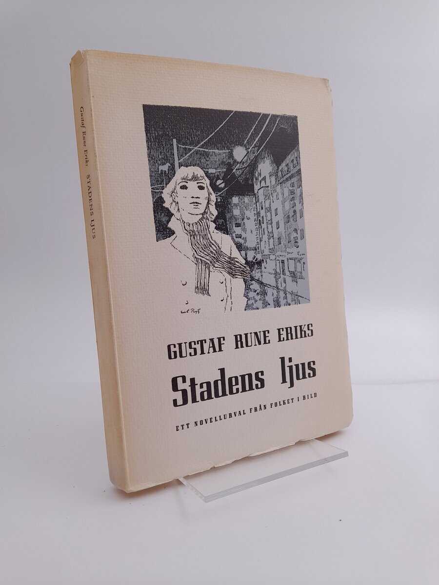Eriks, Gustaf Rune | Stadens ljus