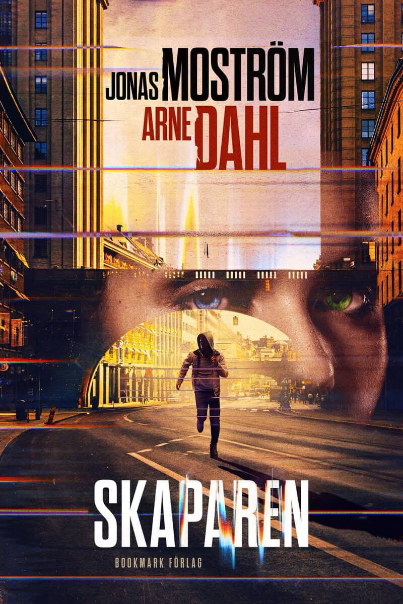 Moström, Jonas | Dahl, Arne | Skaparen