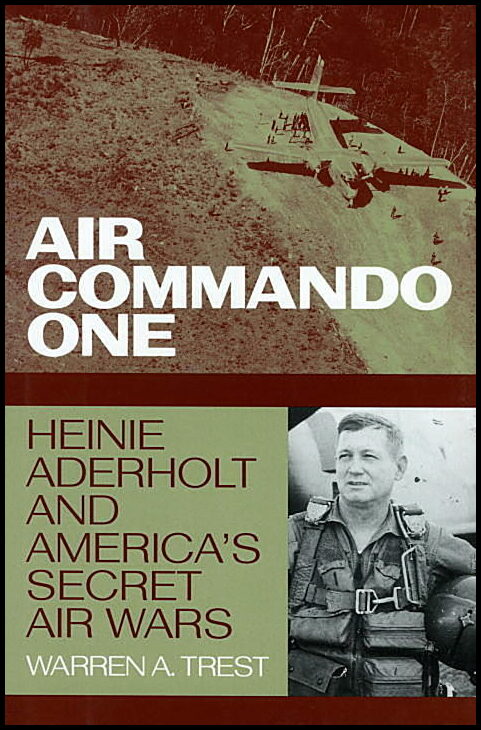 Warren A. Trest | Air Commando One