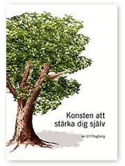 Hagberg, Ulf | Konsten att stärka dig själv