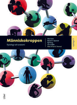 Haug, Egil | G. Bjålie, Jan | Sand, Olav | V. Sjaastad, Øysten | Människokroppen : Fysiologi och anatomi
